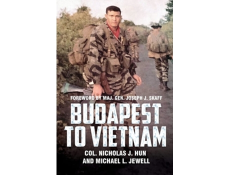 Livro Budapest To Vietnam De Nicholas J Hun E Michael L Jewell (inglês)