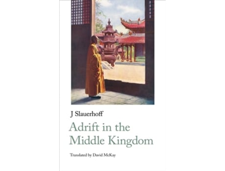 Livro Adrift in the Middle Kingdom de Jan Jacob Slauerhoff (Inglês)