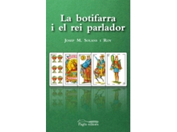 Livro La Botifarra I El Rei Parlador de Josep M Solans Roy