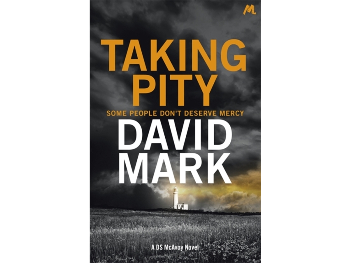 Livro Taking Pity de David Mark (Inglês)