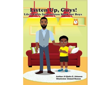 Livro Listen Up, Guys! Lifes Little Instruction Book For Boys De Je'quita Johnson (inglês - Capa Dura)