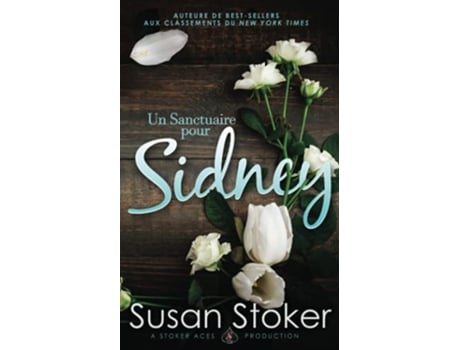 Livro Un Sanctuaire Pour Sidney De Susan Stoker (francês)
