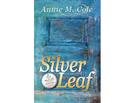 Livro Silver Leaf de Annie M Cole (Inglês)