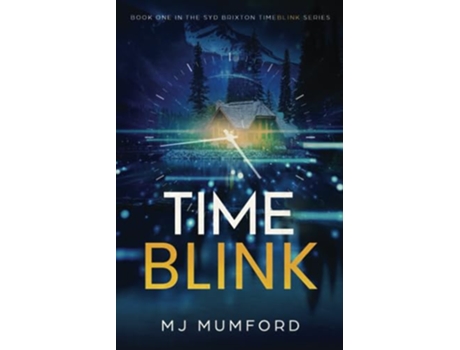 Livro TimeBlink A Novel The Syd Brixton TimeBlink Series de MJ Mumford (Inglês)