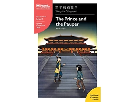 Livro The Prince and the Pauper Mandarin Companion Graded Readers Level 1 Traditional Character Edition Chinese Edition de Mark Twain