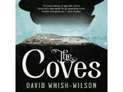 Livro The Coves de David Whish-Wilson (Inglês)
