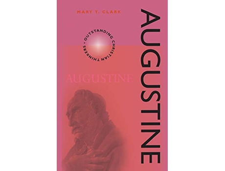 Livro Augustine Outstanding Christian Thinkers Paperback Continuum de Mary Clark RSCJ (Inglês)