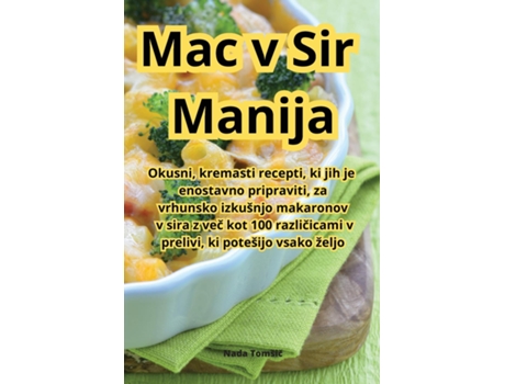 Livro Mac v Sir Manija de Nada Tomšic (Inglês)