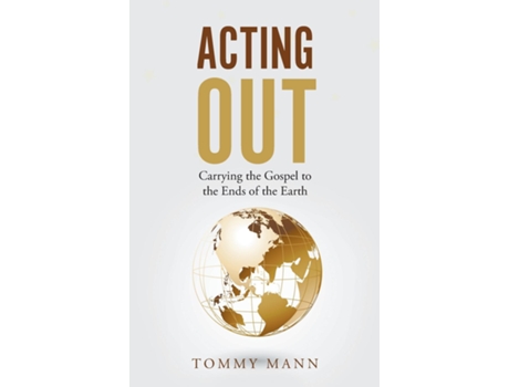 Livro Acting Out De Tommy Mann (inglês)