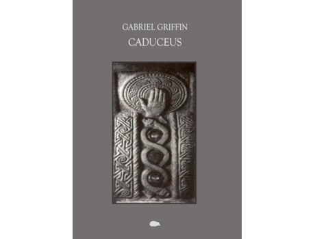 Livro Caduceus de Gabriel Griffin (Inglês)