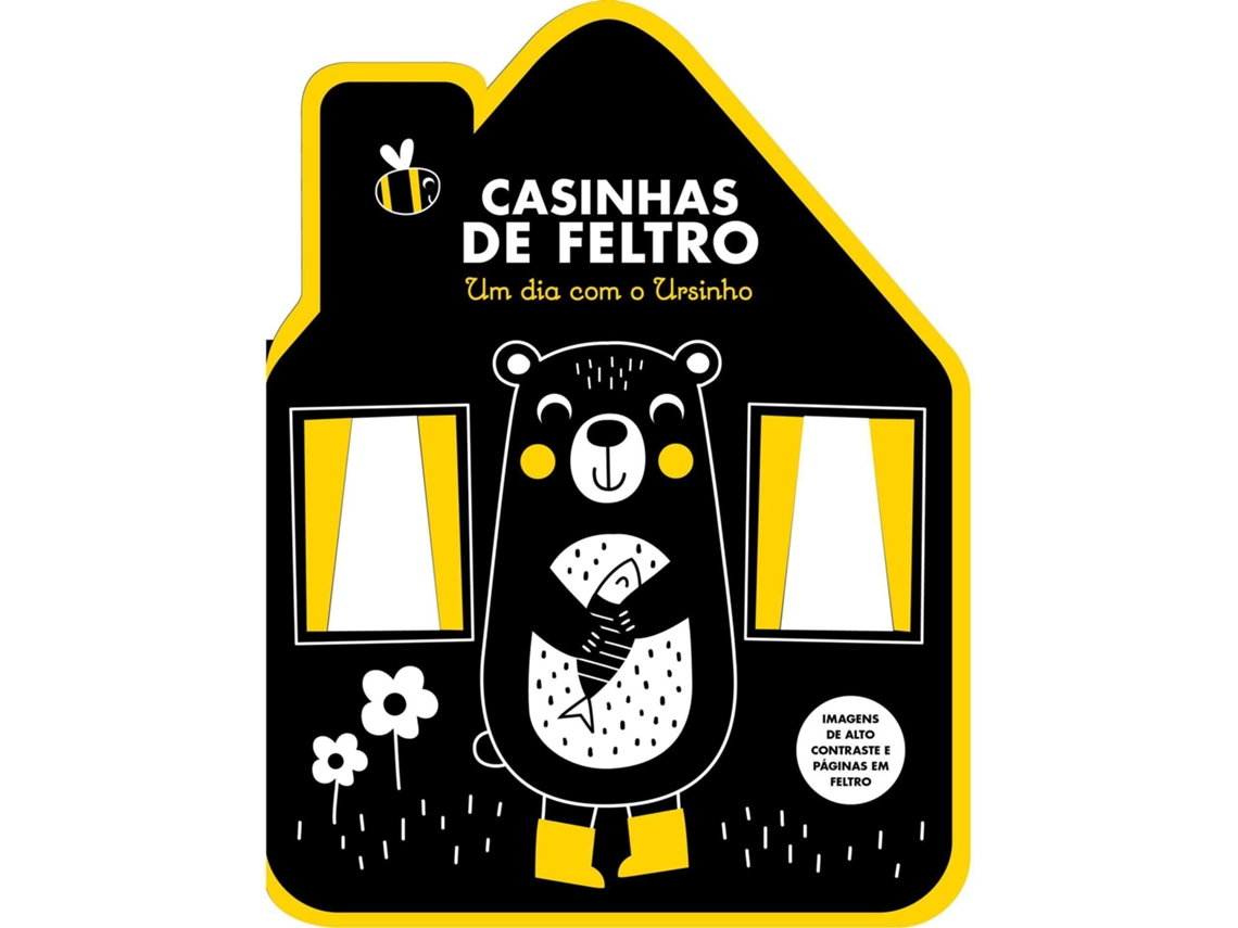 Casinhas De Feltro - Um Dia Com O Ursinho