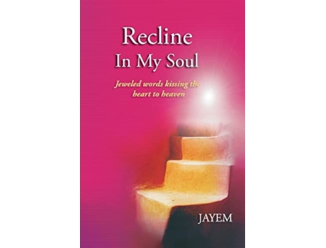 Livro Recline in my Soul de Jayem Jayem (Inglês)