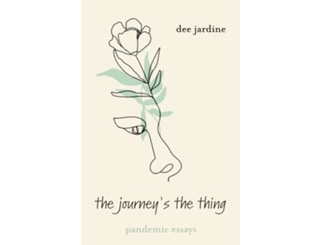 Livro The Journeys the Thing Pandemic Essays de Dee Jardine (Inglês)