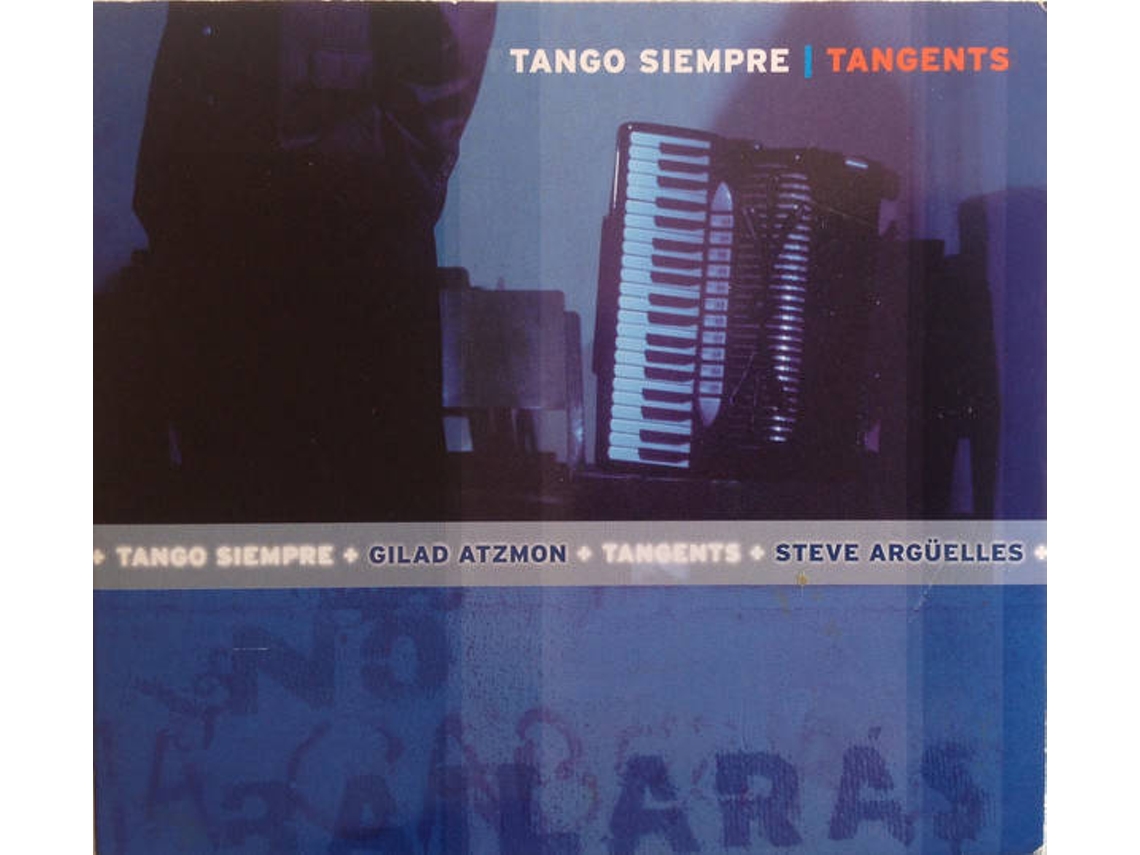 CD Tango Siempre - Tangent 2002: Disco Nouveau (1CDs)