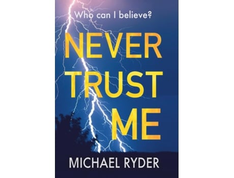 Livro Never Trust Me de Michael Ryder (Inglês)