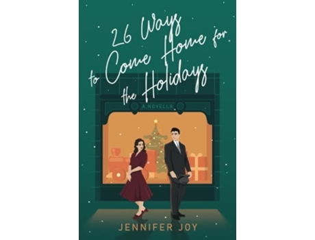 Livro 26 Ways to Come Home for the Holidays A Christmas Season Novella de Jennifer Joy (Inglês)