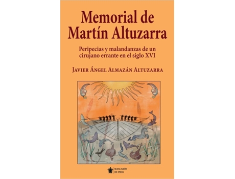 Livro Memorial De Martín Altuzarra de Javier Ángel Almazán Altuzarra (Português)