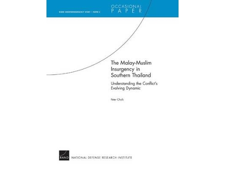 Livro the malay-muslim insurgency in southern thailand de peter chalk (inglês)
