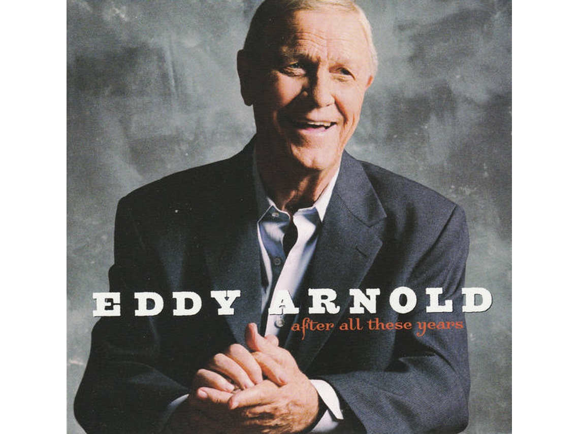 CD Eddy Arnold - After All These Years (1CDs)