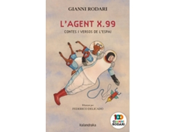 Livro LAgent X.99, Contes I Versos De LEspai de Gianni Rodari