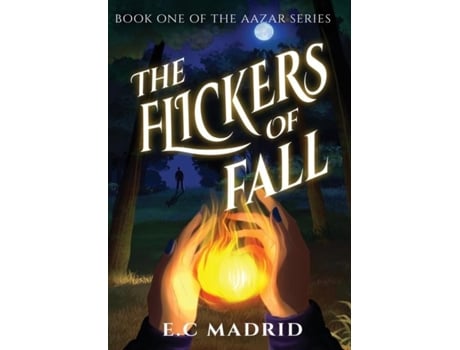 Livro The Flickers Of Fall De Ec Madrid (inglês)
