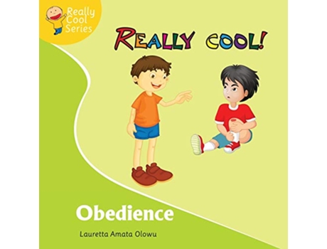 Livro Obedience 2 Really Cool de Lauretta Amata Olowu (Inglês)