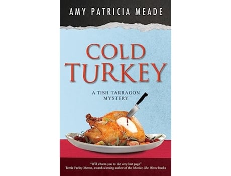 Livro Cold Turkey de Amy Patricia Meade (Inglês - Capa Dura)