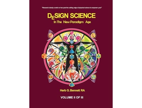 Livro Design Science in the New Paradigm Age de Herb G Bennett (Inglês)