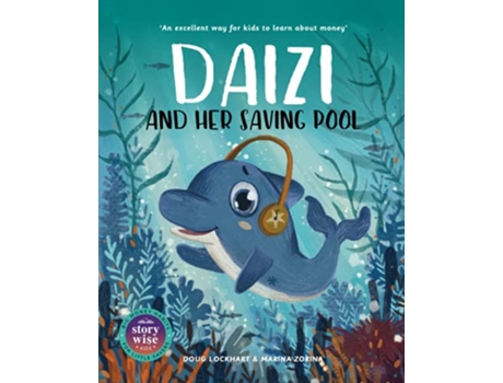 Livro Daizi and her saving pool StoryWise Kids Series de Doug Lockhart (Inglês)