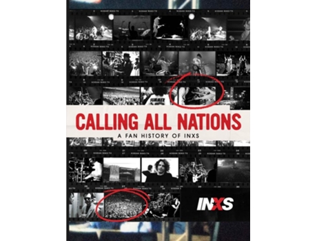 Livro Calling All Nations - A Fan History of INXS de INXS (Inglês - Capa Dura)