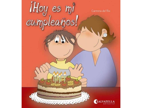 Livro ¡Hoy Es Mi Cumpleaños! de Carmina Del Rio Galve (Espanhol)
