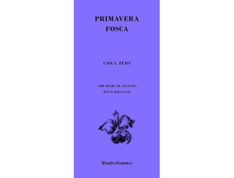 Livro Primavera Fosca de Zürn, Unica (Castelhano)