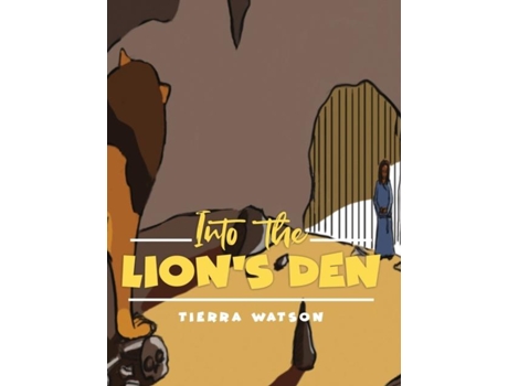 Livro Into The Lions Den De Watson, Tierra Et Al. (inglês)