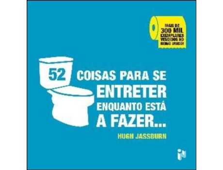 Livro 52 Coisas Para se Entreter Enquanto Está a Fazer... de Hugh Jassburn