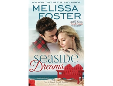 Livro Seaside Dreams Love in Bloom Seaside Summers Book 1 Contemporary Romance de Melissa Foster (Inglês)