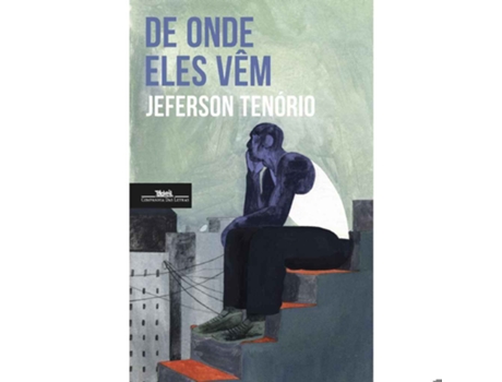 Livro De Onde Eles Vêm De Jeferson Tenório De Jeferson Tenório (português)