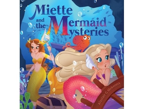 Livro Miette and the Mermaid Mysteries de Alastair G McKenna (Inglês - Capa Dura)