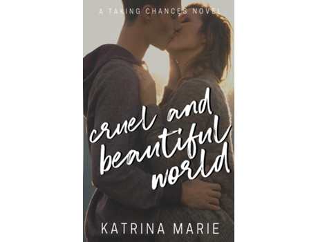 Livro Cruel and Beautiful World de Katrina Marie (Inglês)