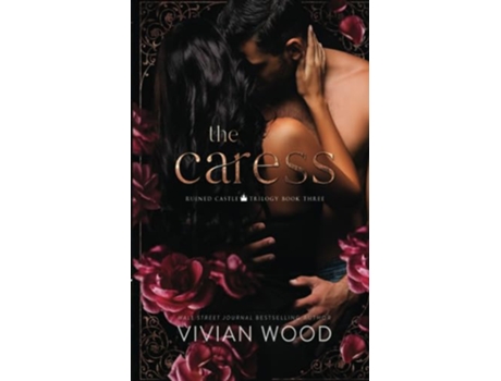 Livro The Caress A Forbidden BillionaireNanny Romance Ruined Castle Series de Vivian Wood (Inglês)