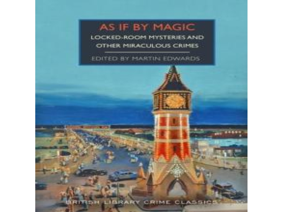 Livro As If By Magic And Other Miraculous and Locked-Room Mysteries de British Library Publishing- IWUK (Inglês)