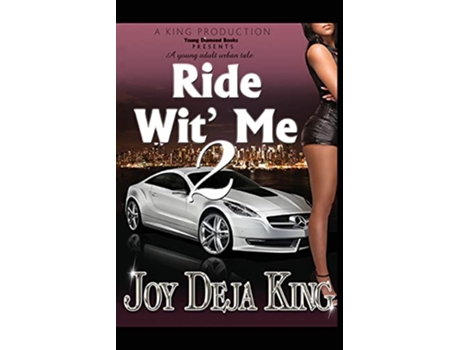 Livro Ride Wit Me Part 2 de Joy Deja King (Inglês)