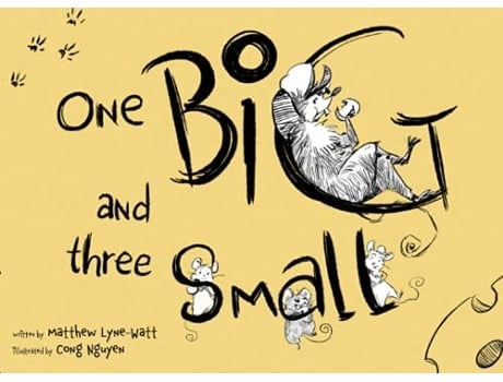 Livro One Big And Three Small De Matthew Lyne-watt (inglês)