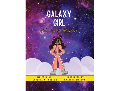 Livro GALAXY GIRL Aris Great Adventure de Layesha Walton (Inglês)