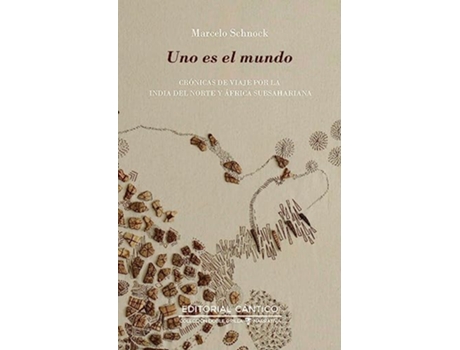 Livro Uno Es El Mundo de Marcelo Schnock (Português)