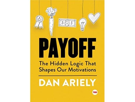 Livro Payoff de Dan Ariely (Inglês - Capa Dura)