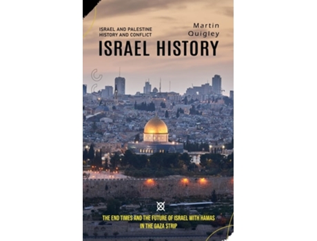 Livro Israel History Israel and Palestine History and Conflict de Donald Lipps (Inglês)