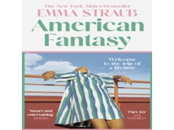 Livro American Fantasy de Emma Straub (Inglês)