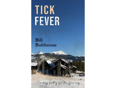 Livro Tick Fever de Bill Bolthouse (Inglês)