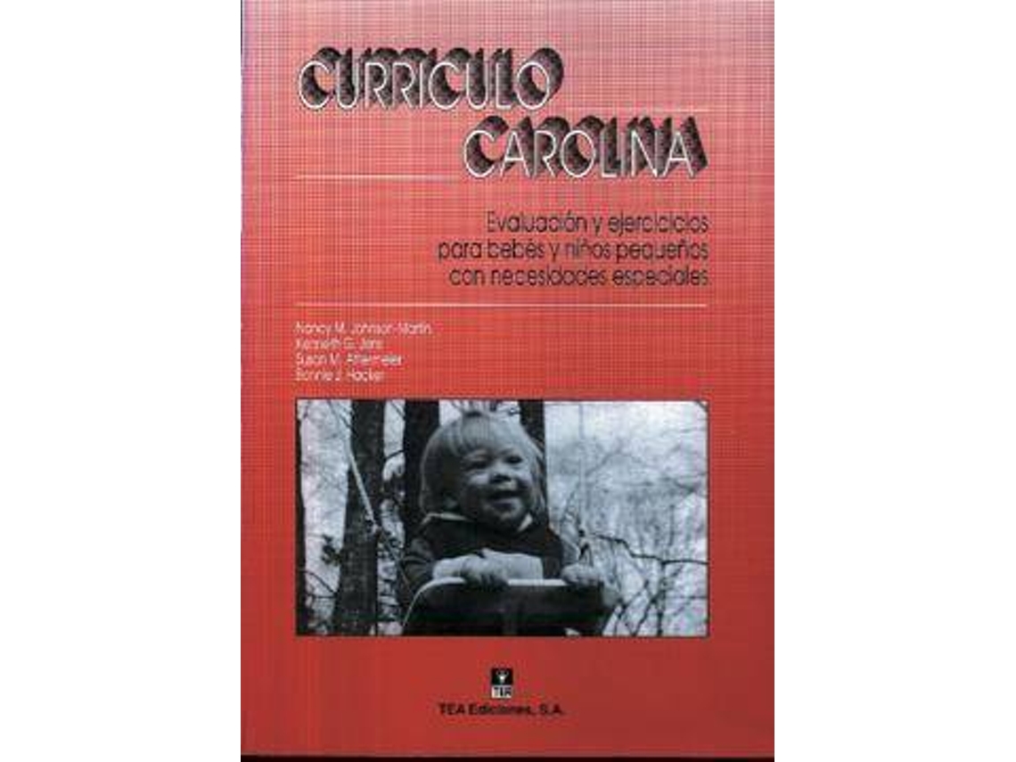 Livro Currículo Carolina Evaluación y ejercicios para bebés y niños pequeños con necesidades especiales de Prólogo Por Agustín Cordero Pando Johnson-Martin Nancy M (Espanhol)