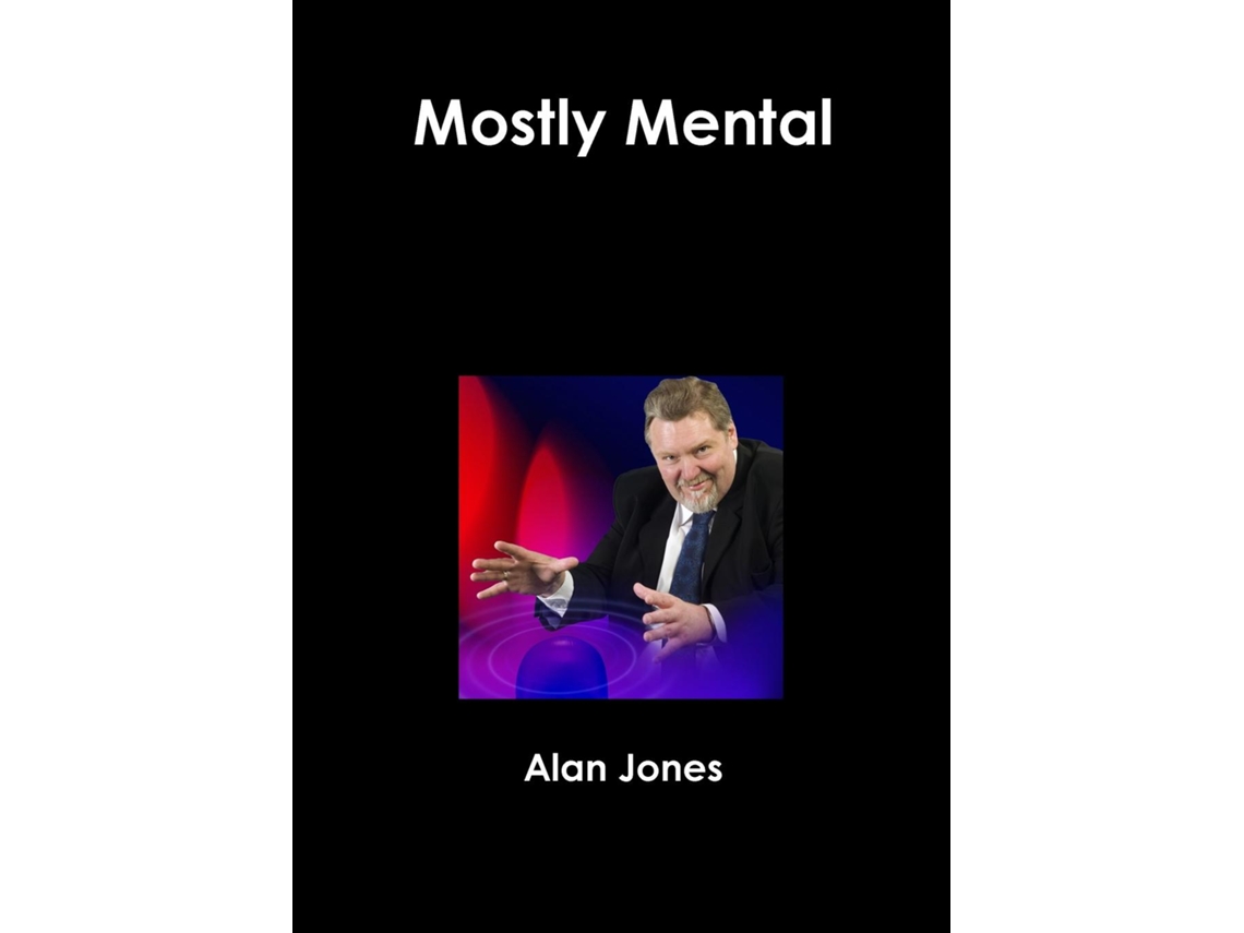 Livro Mostly Mental De Alan Jones (inglês)